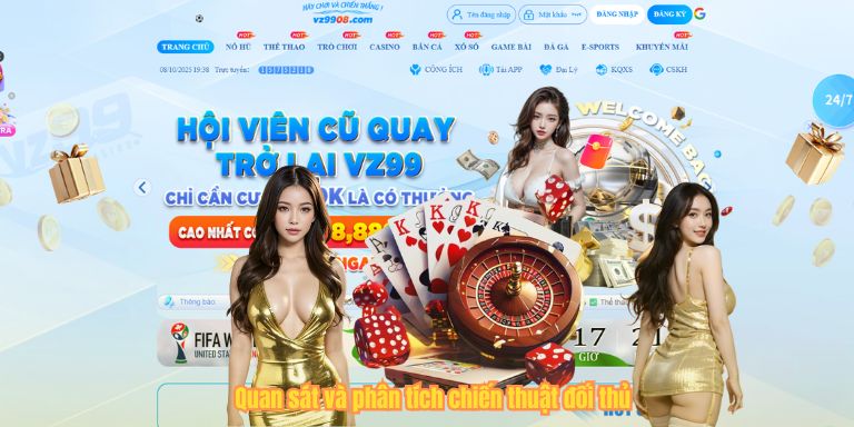 Poker Online VZ99 – Khám Phá Chiến Thuật Đỉnh Cao, Chinh Phục Mọi Ván Bài Quan sát và phân tích chiến thuật đối thủ