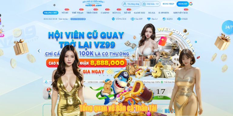 Bắn Cá Thần Tài – Sân Chơi Săn Boss Đỉnh Cao, Đồ Họa Đẳng Cấp 2025 Tổng quan về Bắn cá Thần Tài