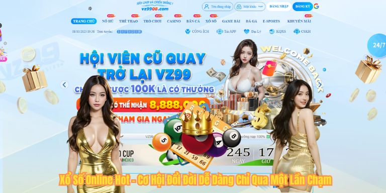 Xổ Số Online Hot – Cơ Hội Đổi Đời Dễ Dàng Chỉ Qua Một Lần Chạm